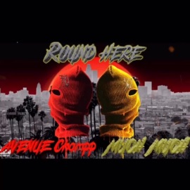 Round Here (feat. Much Much) Avenue Champp