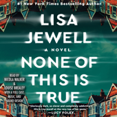 None of This is True (Unabridged) - Lisa Jewell Cover Art