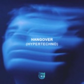 Hangover (HYPERTECHNO) artwork