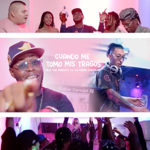 Cuando Me Tomo Mis Tragos (feat. Didier Carvajal Dj)