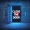 Close the Door (feat. Rone la Rambo) - MrStewart lyrics