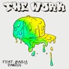 The Work. (feat. Bailey Daniel) - Single