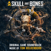 Skull and Bones (Original Game Soundtrack) - Tom Holkenborg