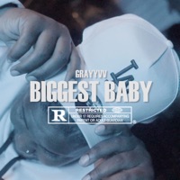 Biggest Baby - Single - Grayyvv