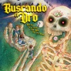 Buscando El Oro (feat. Fire Klaud) - Single