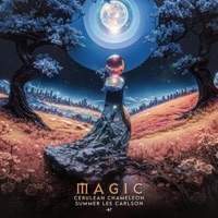 Magic - Single - Cerulean Chameleon & Summer Lee Carlson