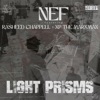 Light Prisms (feat. Rasheed Chappell & Xp The Marxman) - Single