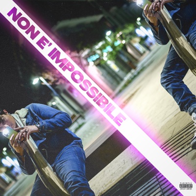 Non è impossibile - Single
