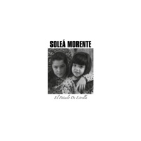 El Pañuelo De Estrella (feat. Estrella Morente) - Single - Soleá Morente
