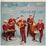 The Country Side Of Harmonica Sam - I’ve Overstayed My Welcome in Your Heart