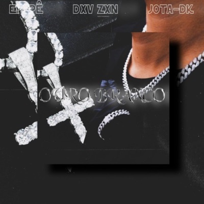 Ouro Branco - Single