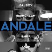 Andale (feat. badmómzjay, Bausa & KALIM) artwork