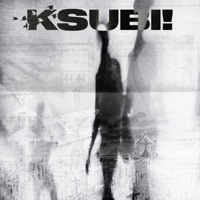 Ksubi - Single - Noahh