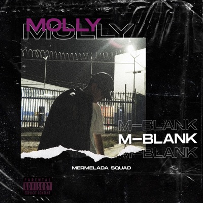 Molly (feat. Mermelada Squad) - Single
