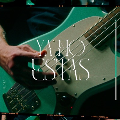 Ya no estás - Single