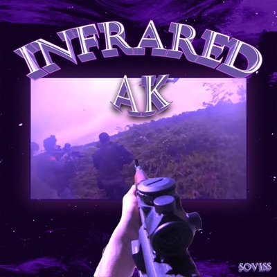 Infrared Ak - Single