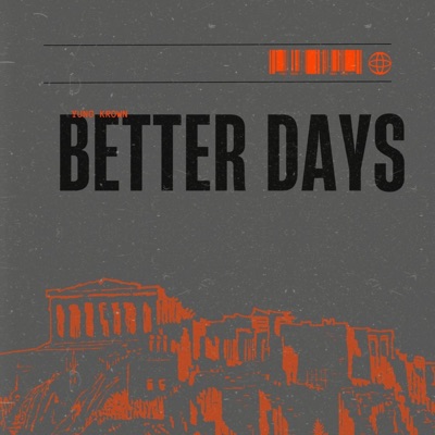BETTER DAYS - EP