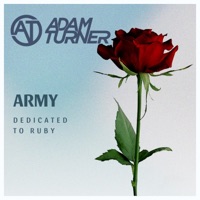 Army (Dedicated to Ruby) - Single - Adam Turner