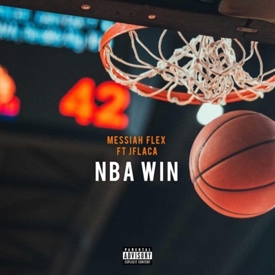 NBA WIN (feat. J FLACA) - Single
