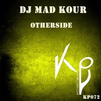 Otherside - Single - Mad Kour