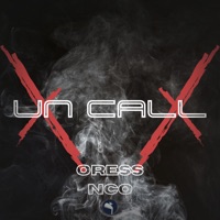 Un Call - Single - NCO & Oress