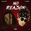 No Reason (feat. D.Harmon) - Single