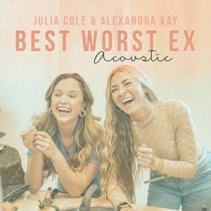 Best Worst Ex (Acoustic) - Single