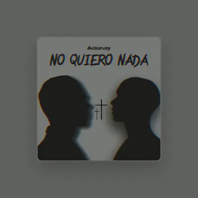 Listen to AADONAY, watch music videos, read bio, see tour dates & more!
