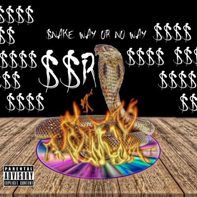 $$R : Snake Way Or No Way, Vol. 1 - EP