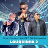 Louquinha 2 - Single