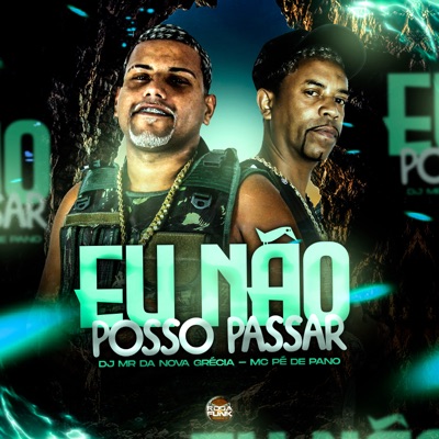 Eu Não Posso Passar - Single
