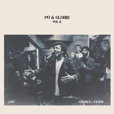 Pó & Glória, Vol. 2