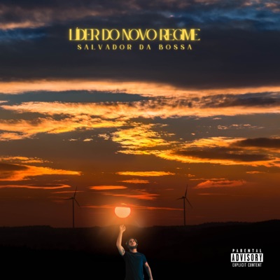 Líder do Novo Regime (Deluxe) - EP