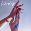 Word Up - Single