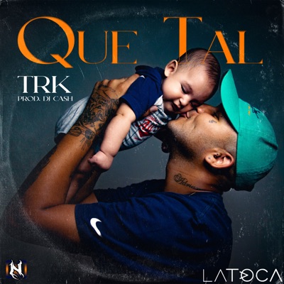 Que Tal - Single