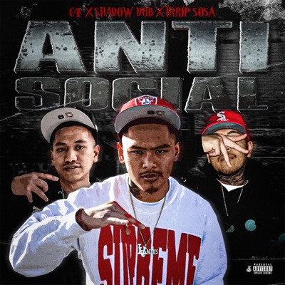 Antisocial (feat. Trrip Sosa & Shadow Dub) - Single