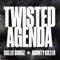Twisted Agenda - Collie Buddz & Bounty Killer lyrics