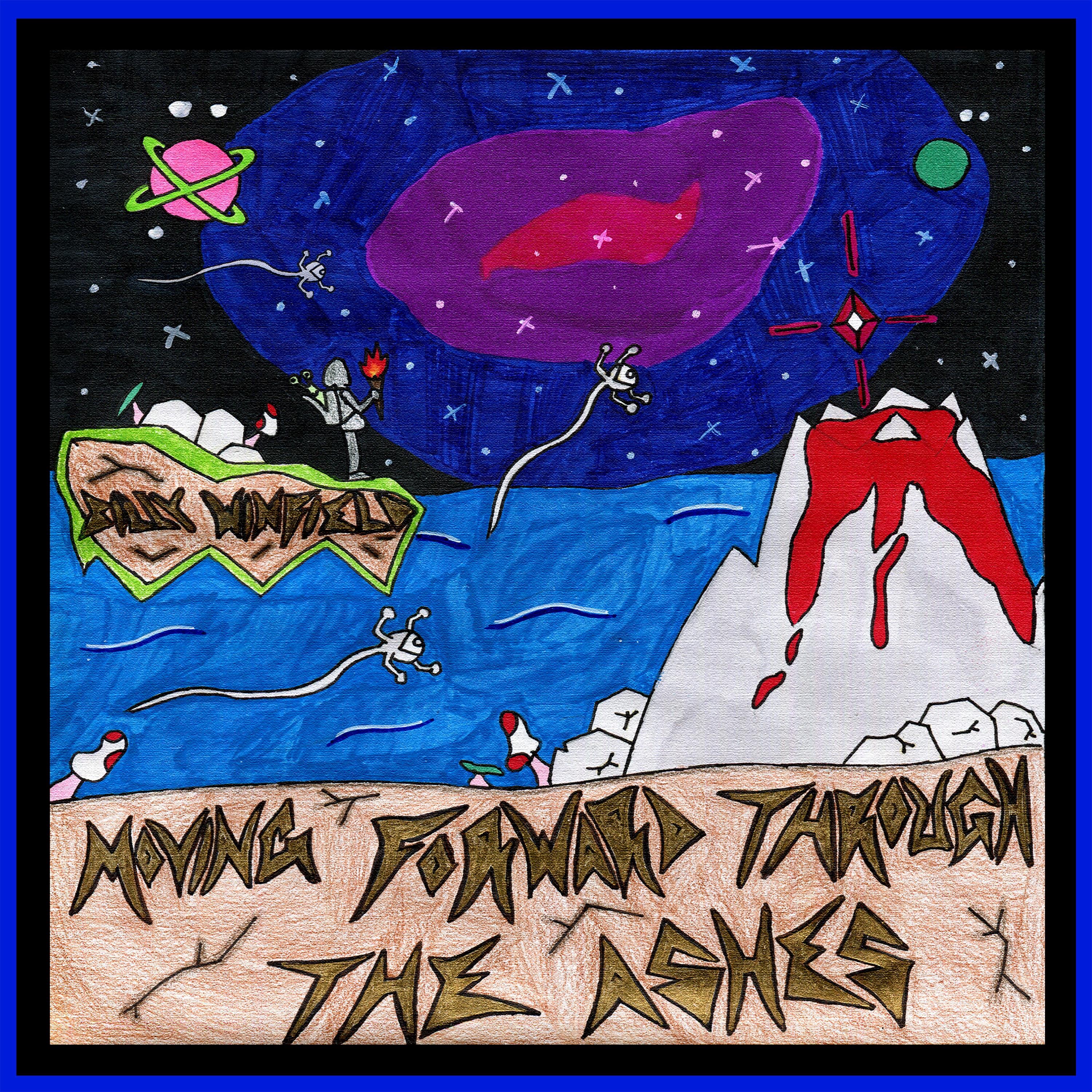 Moving Forward Through the Ashes