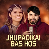 Jhupadikai Bas Hos - Single - Bishal Niraula