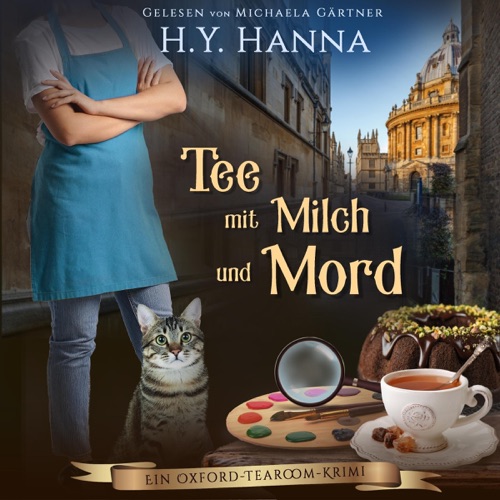 Tee mit Milch und Mord [Tea with Milk and Murder]: Ein Oxford-Tearoom-Krimi 2 [Oxford Tearoom Mysteries, Book 2] (Unabridged) cover
