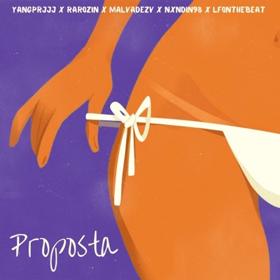 Proposta (feat. Raro, LF, Malvadeza & Nandin) - Single
