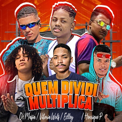 Quem Dividi Multiplica - Single