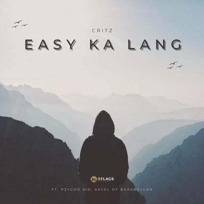 Easy Ka Lang (feat. Pzycho Sid & Axcel) - Single
