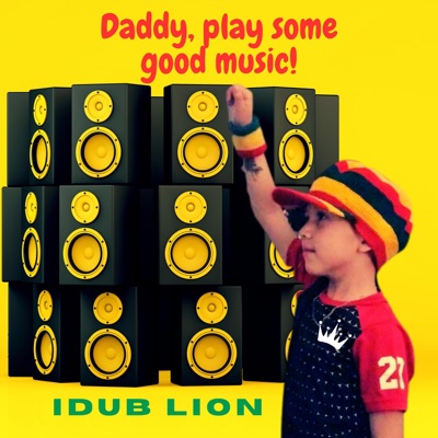 Daddy, play some good music! - EP