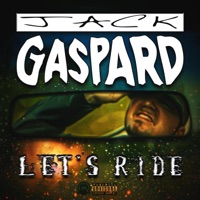 Let's Ride - Single - Jack Gaspard