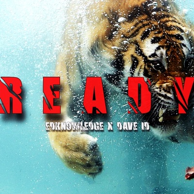 R E A D Y (feat. DAVE ID) - Single