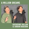 A Million Dreams (Mother & Son Duet Version) - Single [feat. Jordan Rabjohn] - Single