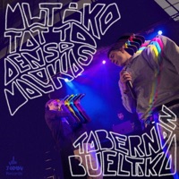Tabernan Bueltaka (feat. Denso) - Single - Malakias, Tatta & Mutiko
