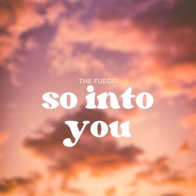 So Into You - Single