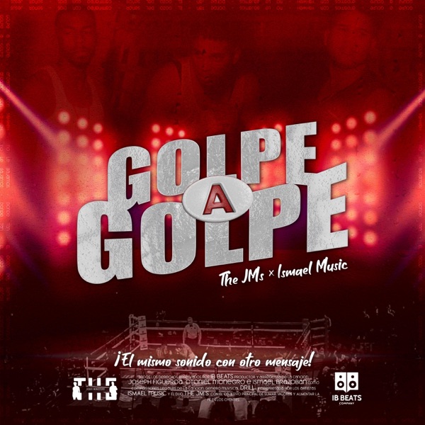 Golpe a Golpe (feat. Ismael Music)